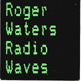 Roger Waters - Radio Waves